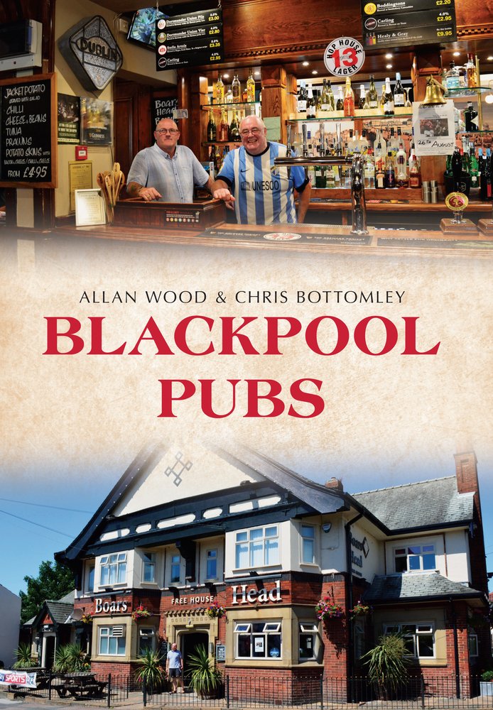 Blackpool Pubs-Allan W. Wood, Chris Bottomley