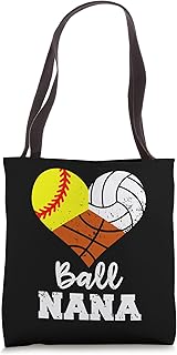 Ball Nana Funny Softball Volleyball Basketball Tote Bag