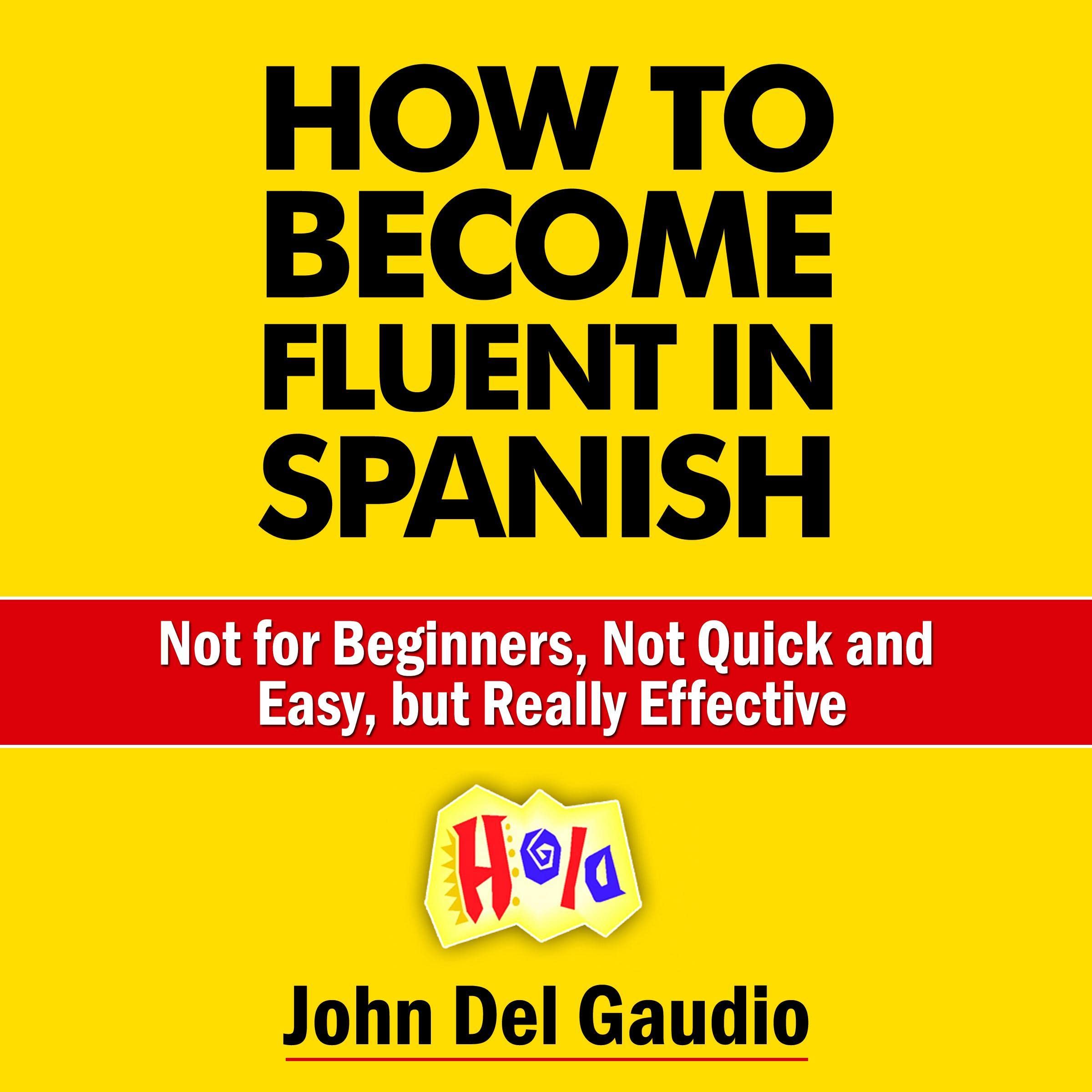 Cover art for How to Become Fluent in Spanish