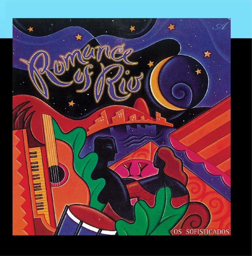 Romance of Rio [Audio CD] Os Sofisticados