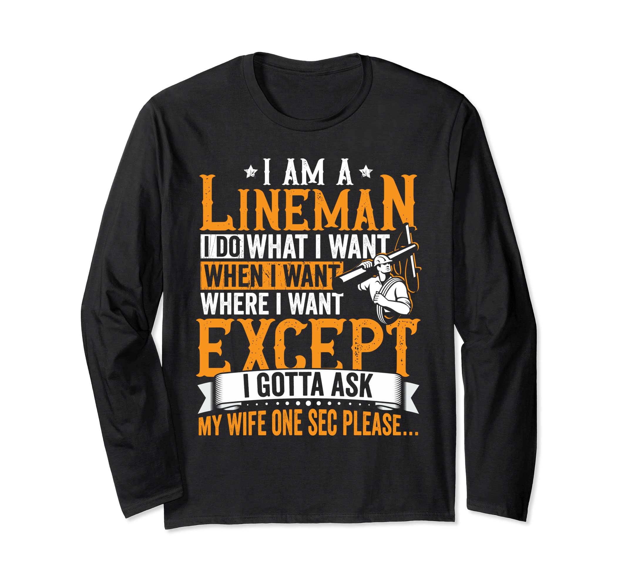 Funny Lineman Gifts For MenLineman Apparel Electrician Power Pole Eletric Lineman Men Long Sleeve T-Shirt