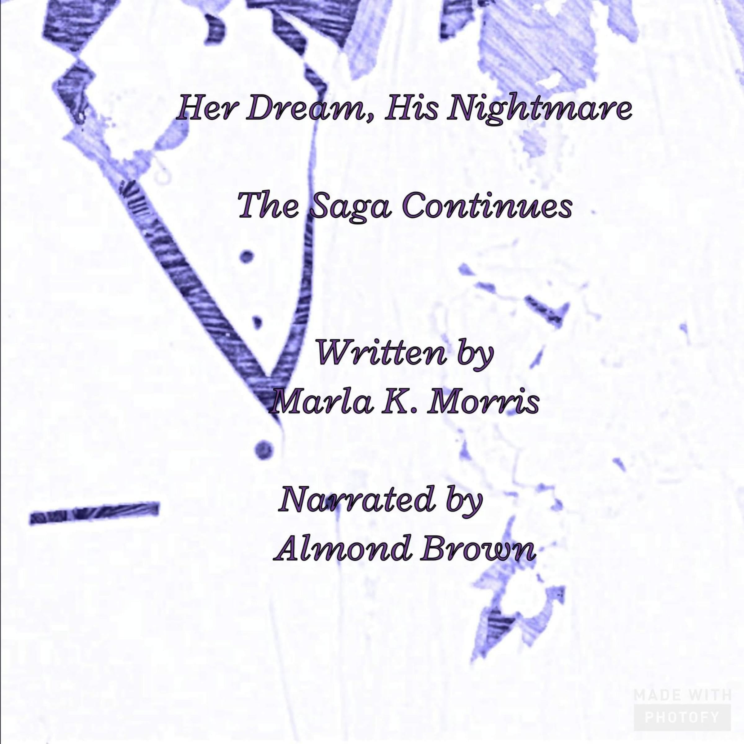 Her Dream, His Nightmare