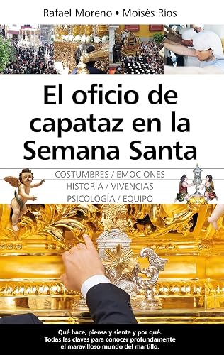 El oficio de capataz en la Semana Santa (Andalucía)