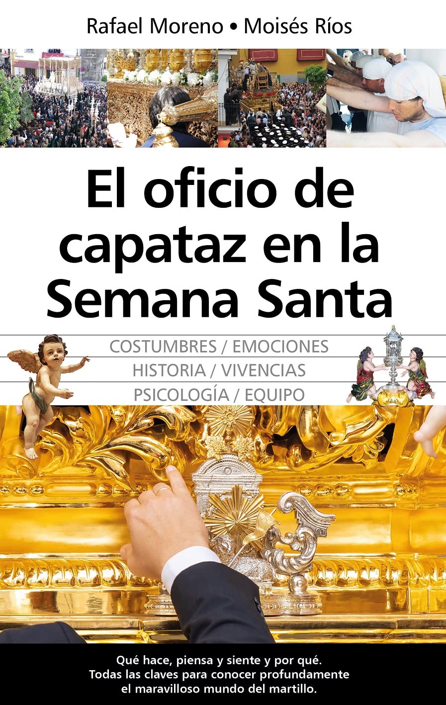 El oficio de capataz en la Semana Santa (Andalucía)