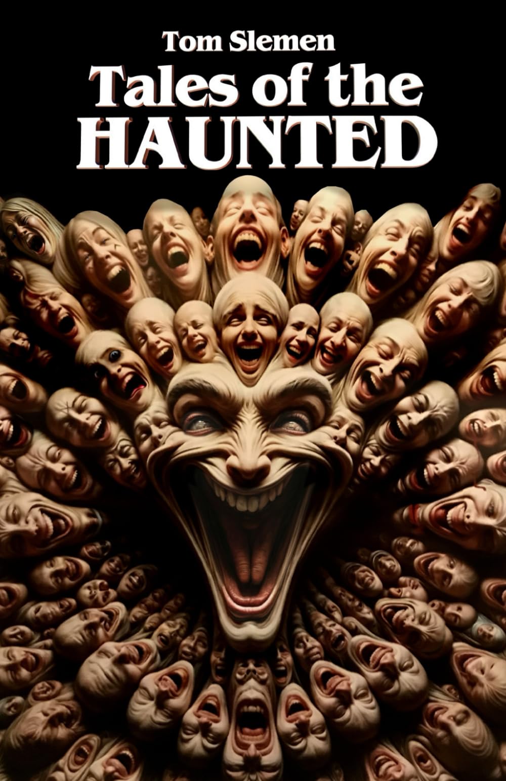 Tales of the Haunted