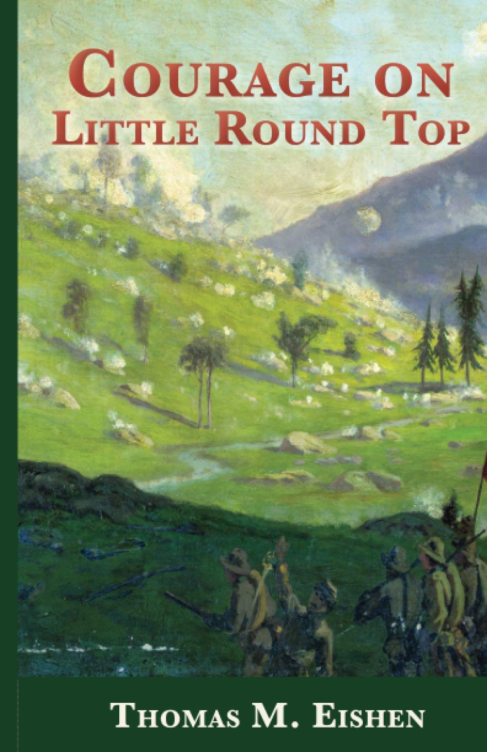 Courage On Little Round Top (Courage at Gettysburg)