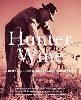 Hunter Wine: A History