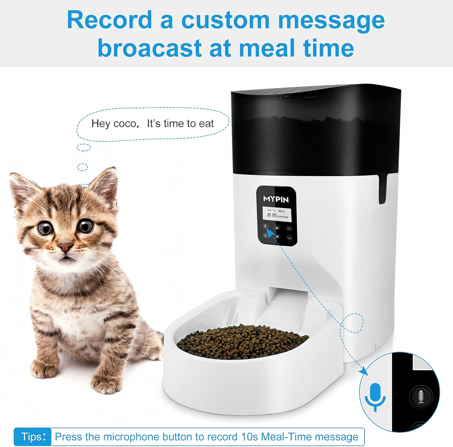 Pet feeder with a kitten and a speech bubble saying 'Hey coco, It's time to eat'