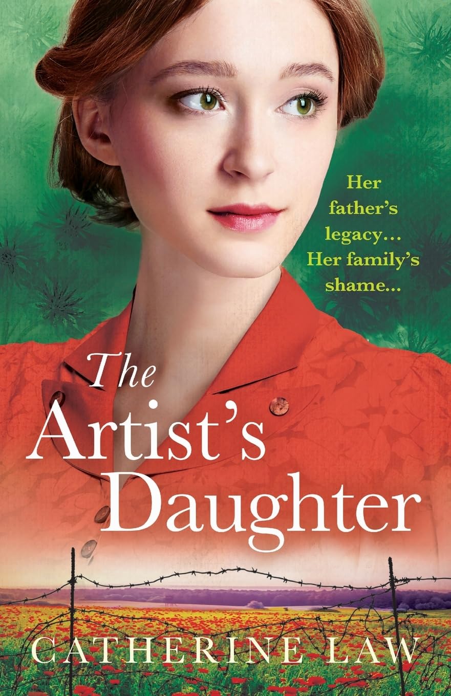 The Artist's Daughter: An utterly charming historical page-turner from Catherine Law