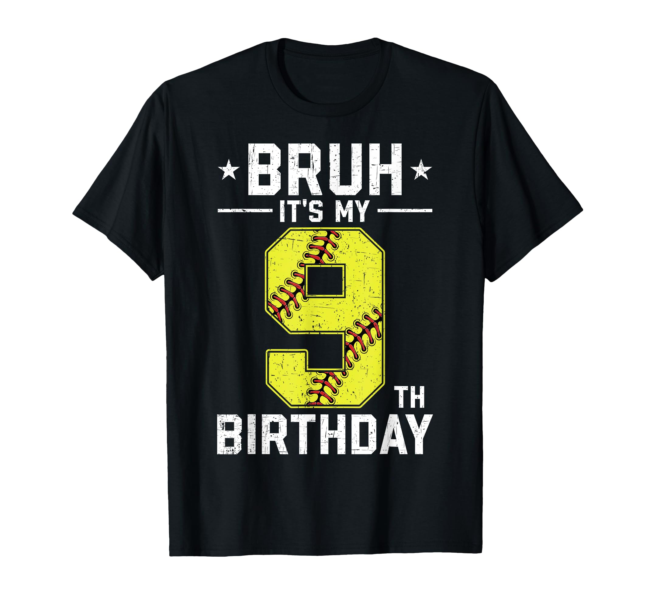 9 Year Old Birthday Softball Bruh It's My 9th Birthday T-Shirt