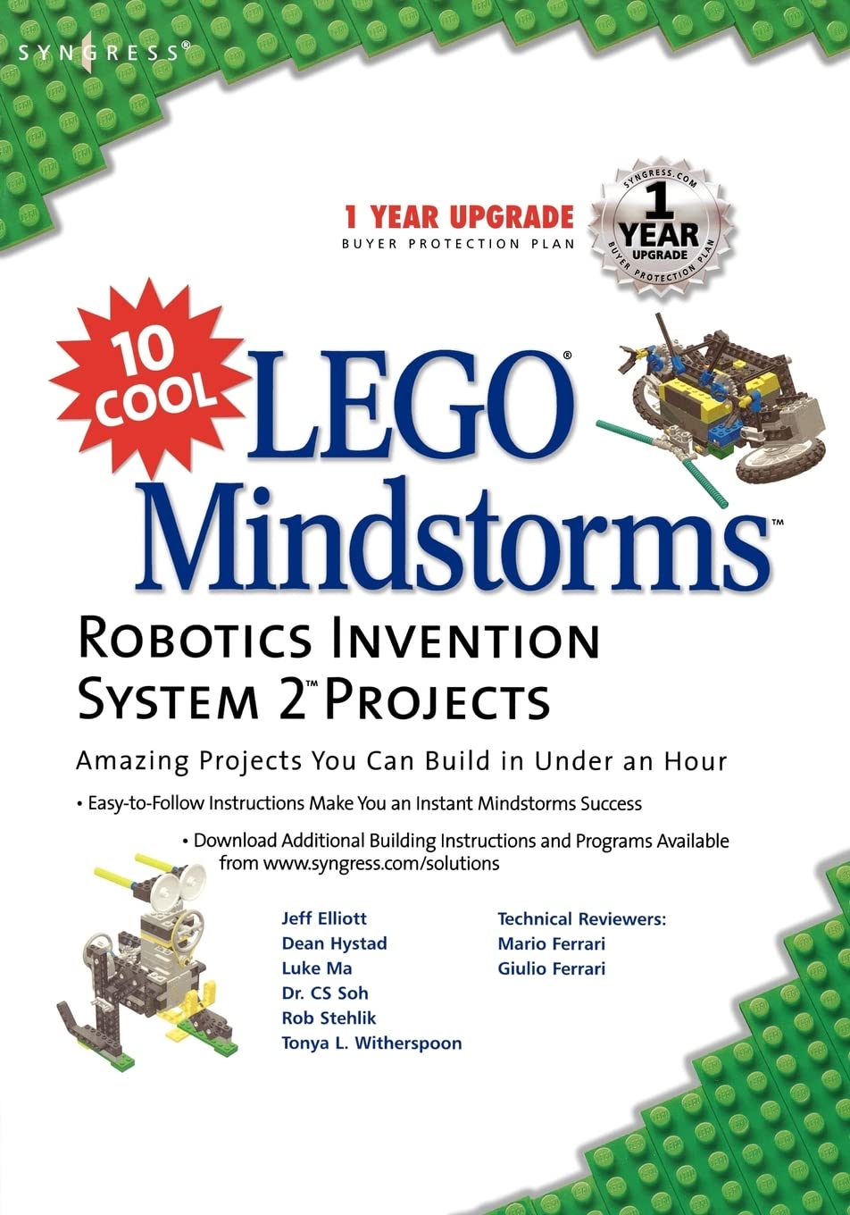 10 Cool LEGO Mindstorms Robotics Invention System 2 Projects: Amazing Projects You Can Build in Under an Hour