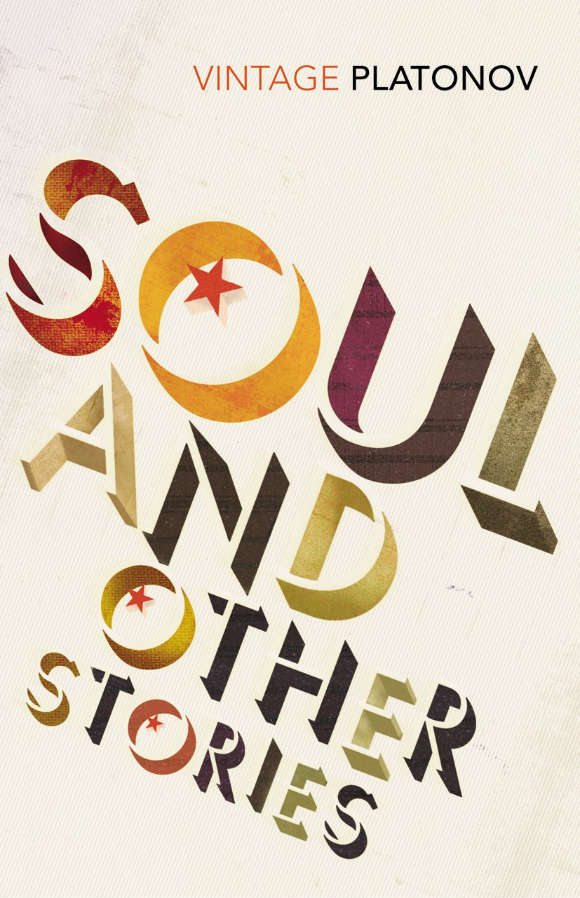 Soul (Vintage Classics), Platonov, Berger, Chandler, 9780099455134 New,.