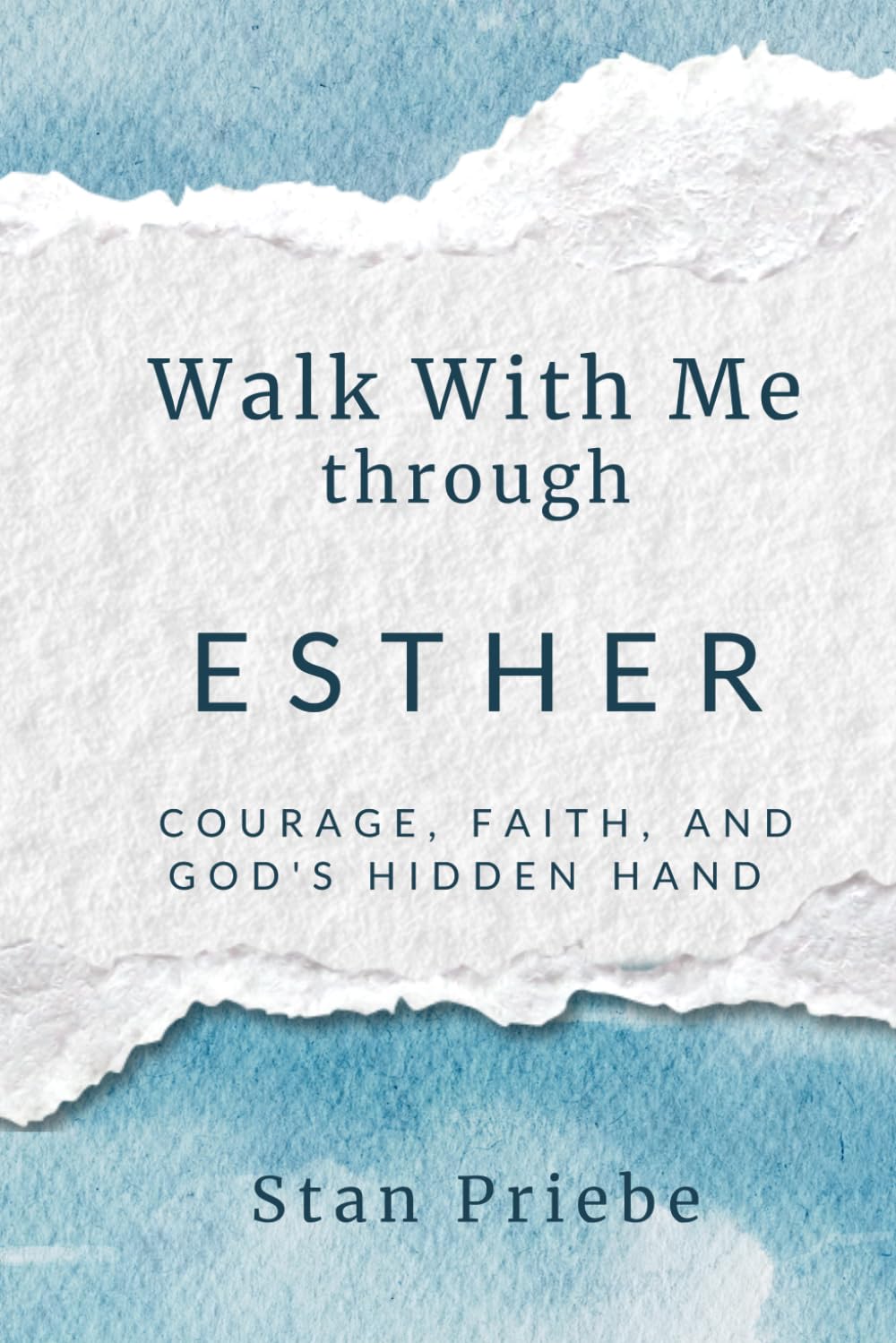 Walk With Me through Esther: Courage, Faith, and God’s Hidden Hand