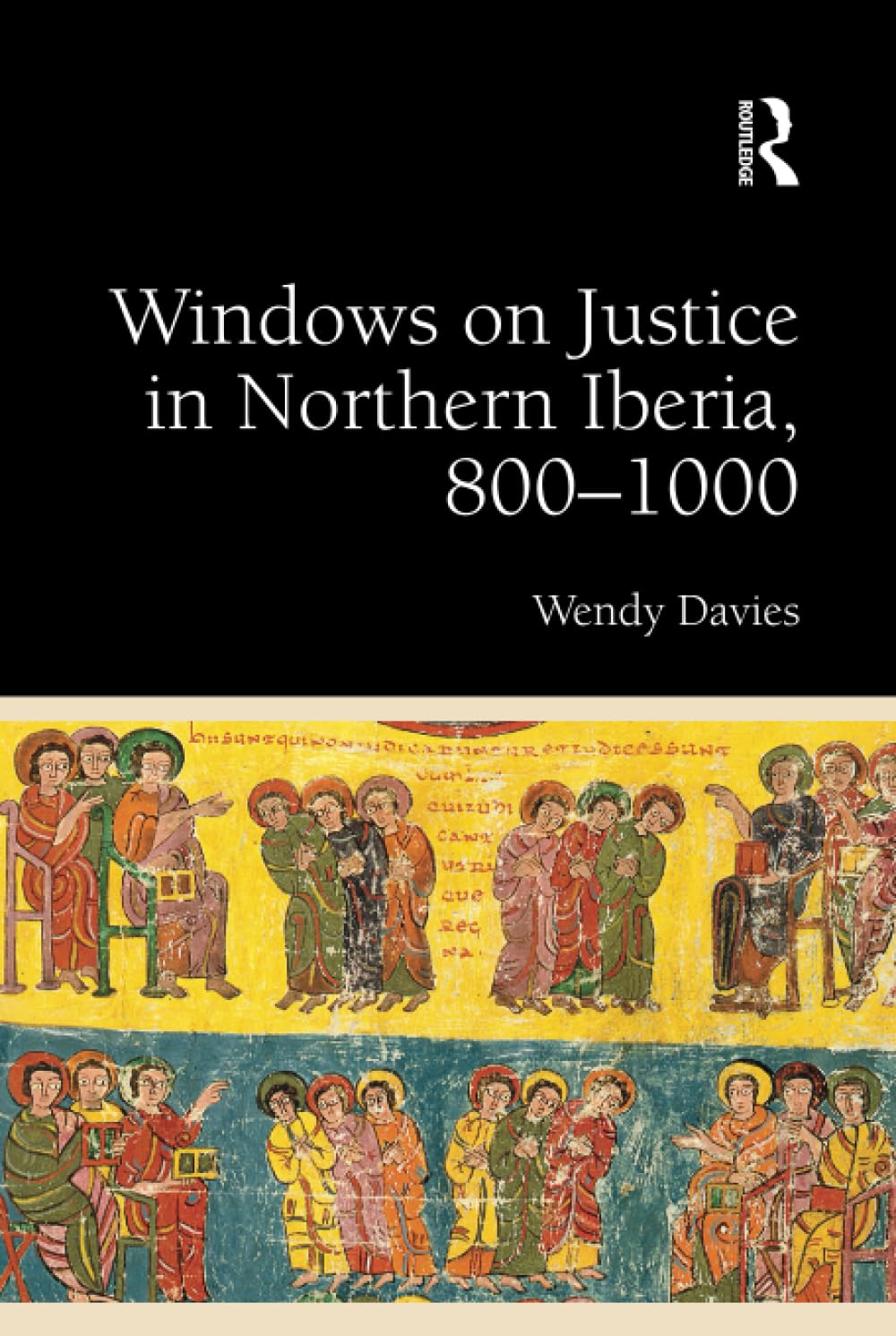 Windows on Justice in Northern Iberia, 8001000