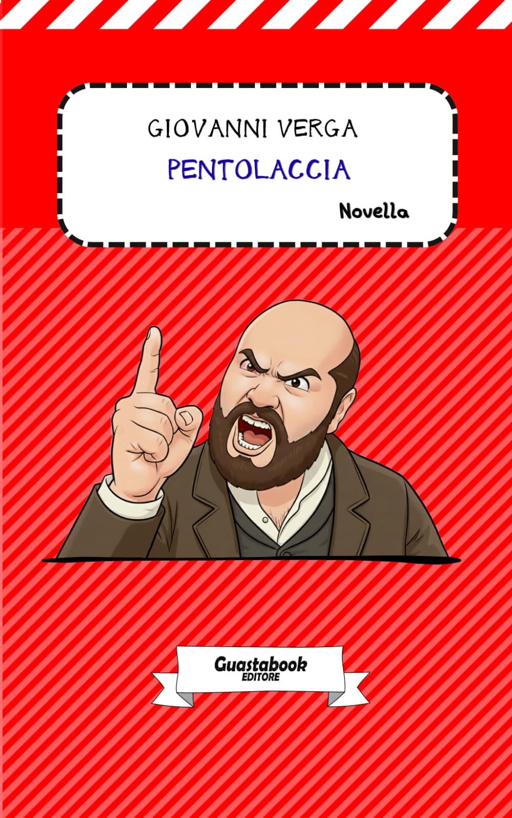 Pentolaccia di Giovanni Verga: Novella (Vita dei campi (1880) di Giovanni Verga)