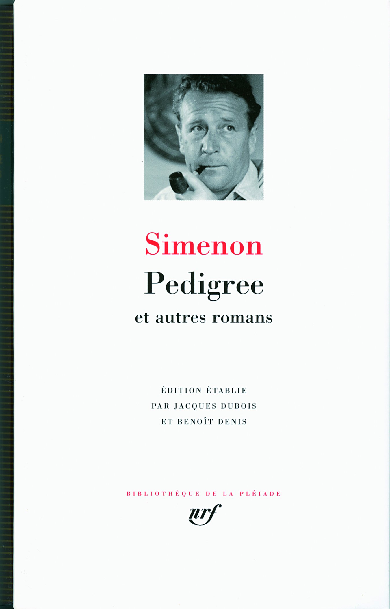 Pedigree et autres romans - leatherbound