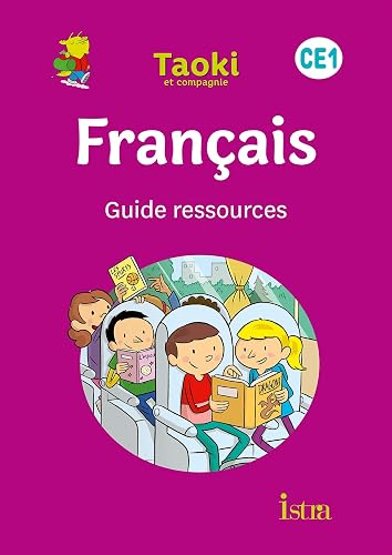 Taoki et compagnie CE1 - Guide ressources - Edition 2020