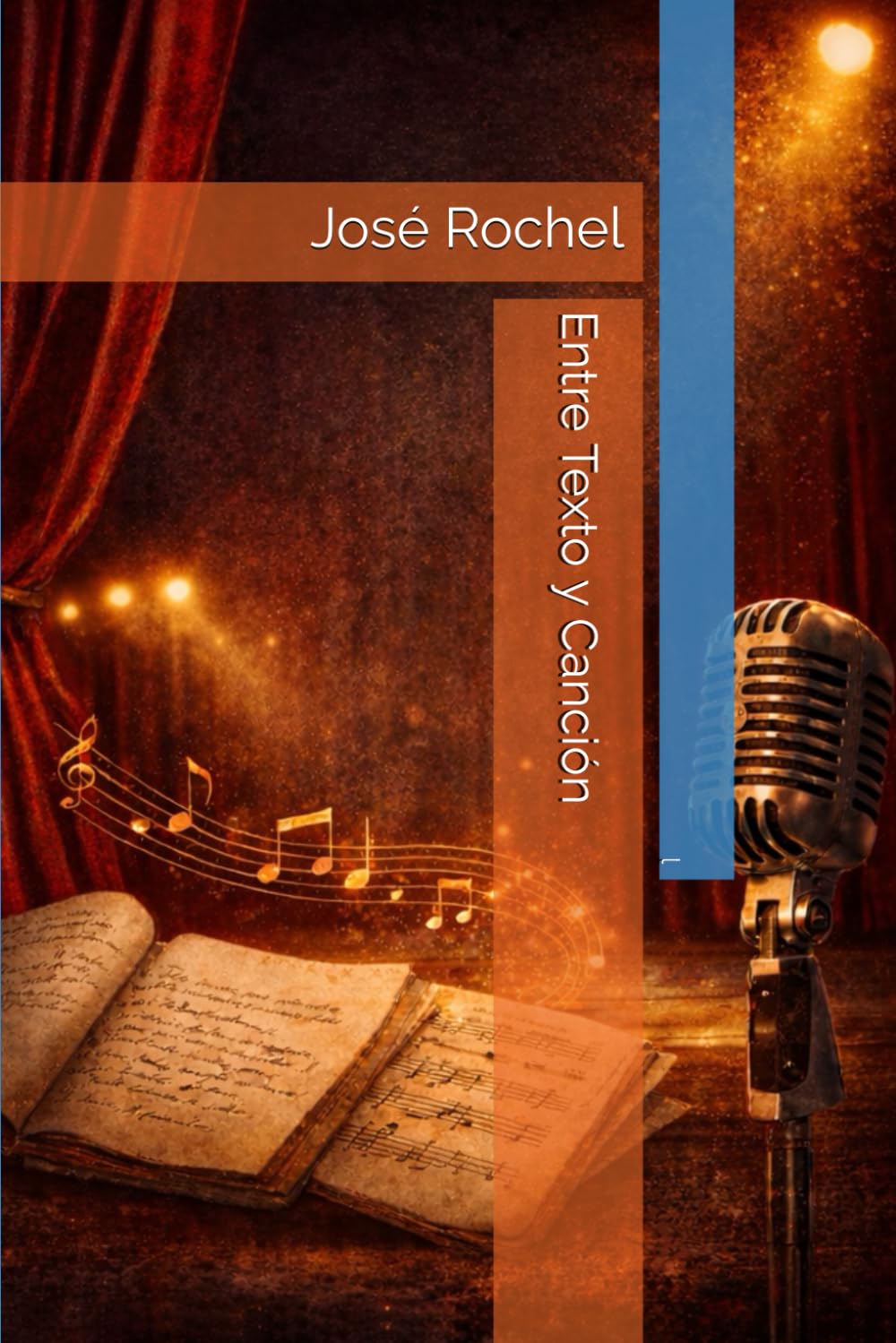 Entre Texto y Canción (Spanish Edition)      Paperback – Large Print, January 4, 2026
