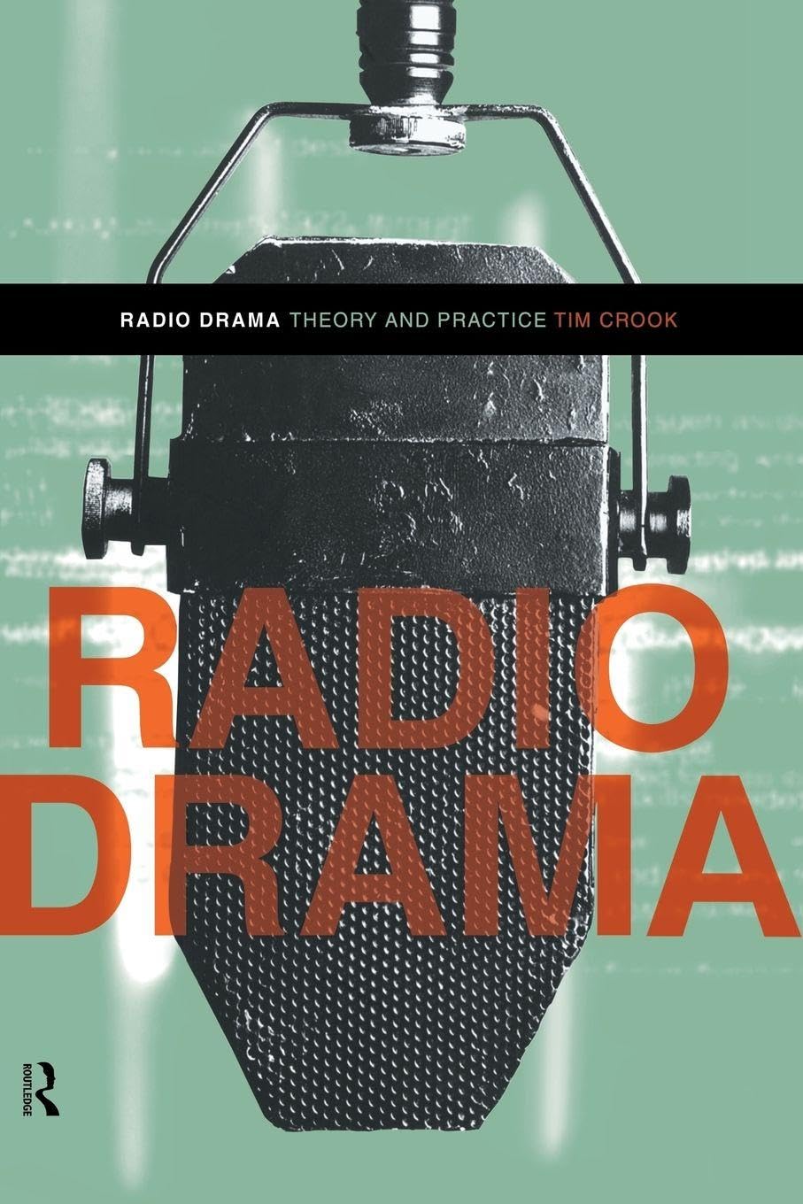 Radio Drama: Theory and practice