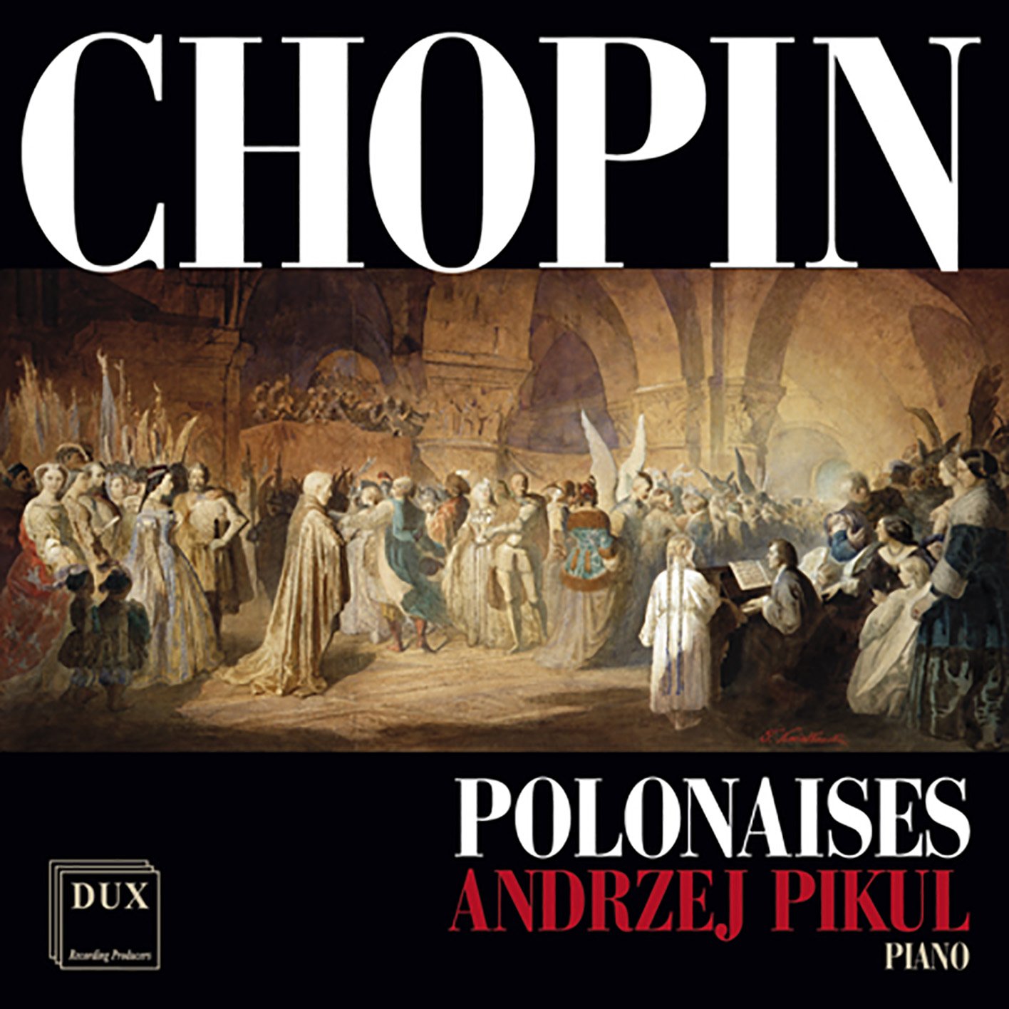 Fryderyk Chopin: Polonaises