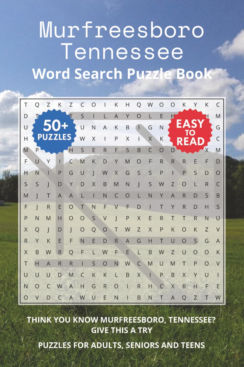 Murfreesboro Tennessee Word Search Puzzle Book: Think you know Murfreesboro, Tennessee? Give this a try. Puzzles for Adults, Seniors and Teens.