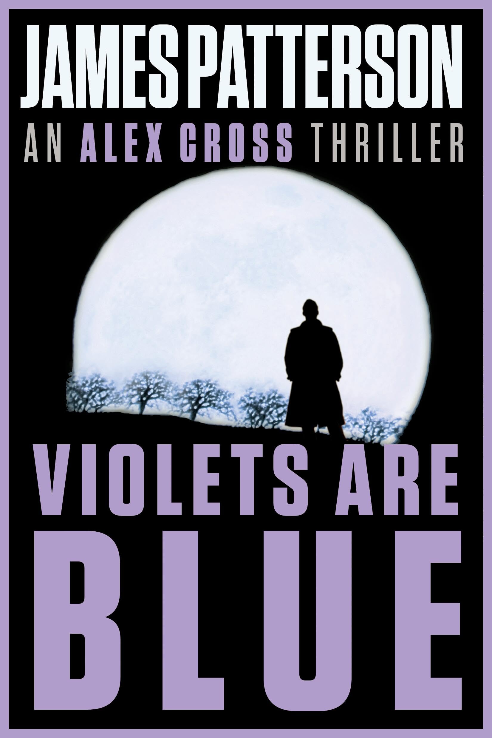 Violets Are Blue (Alex Cross Book 7)