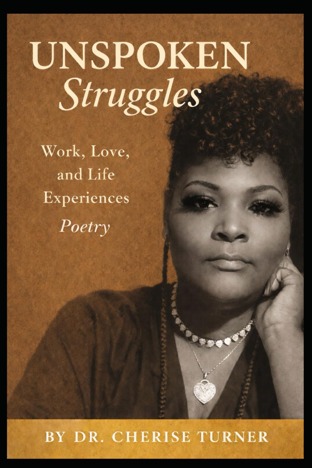 Unspoken Struggles: Work, Love, and Life Experiences