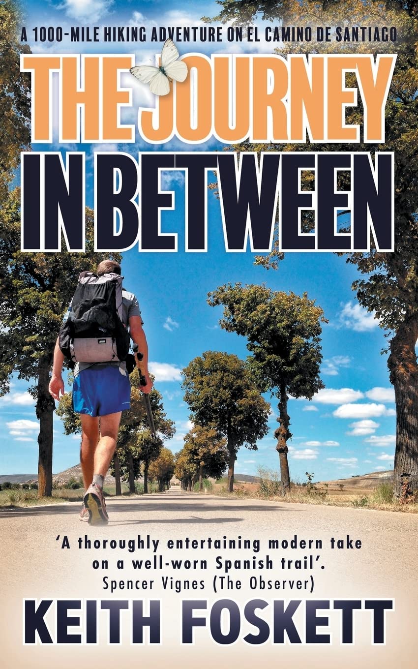 The Journey in Between: 1 (Thru-Hiking Adventures)