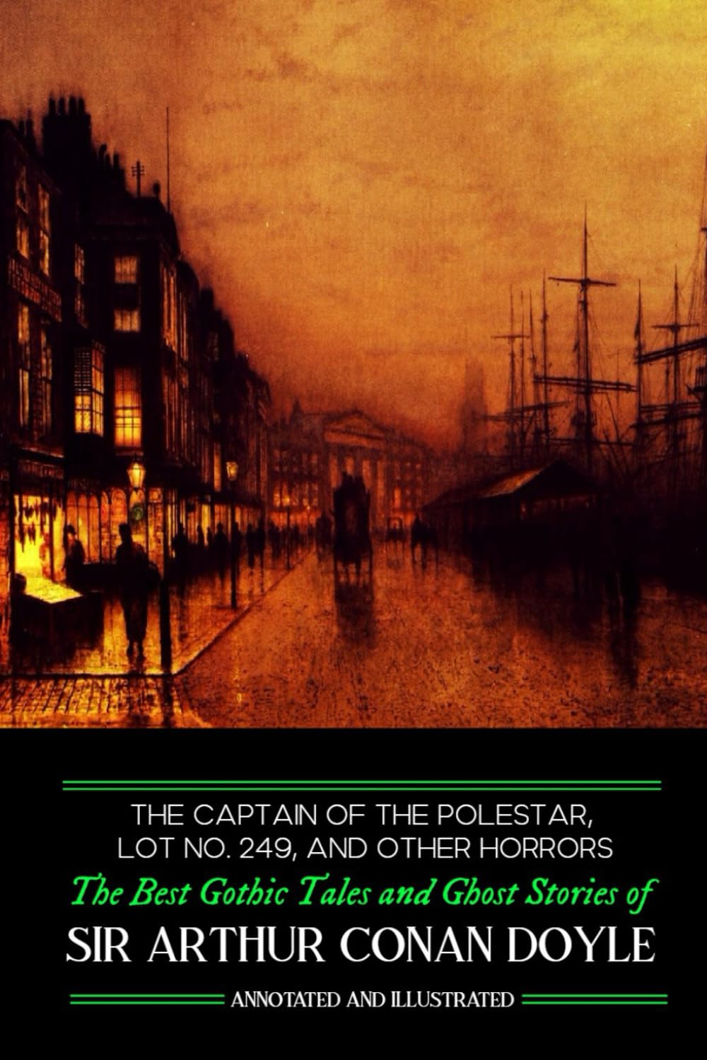 The Captain of the Polestar, Lot No. 249, and Other Horrors: The Best Gothic Tales and Ghost Stories of Sir Arthur Conan Doyle: 5
