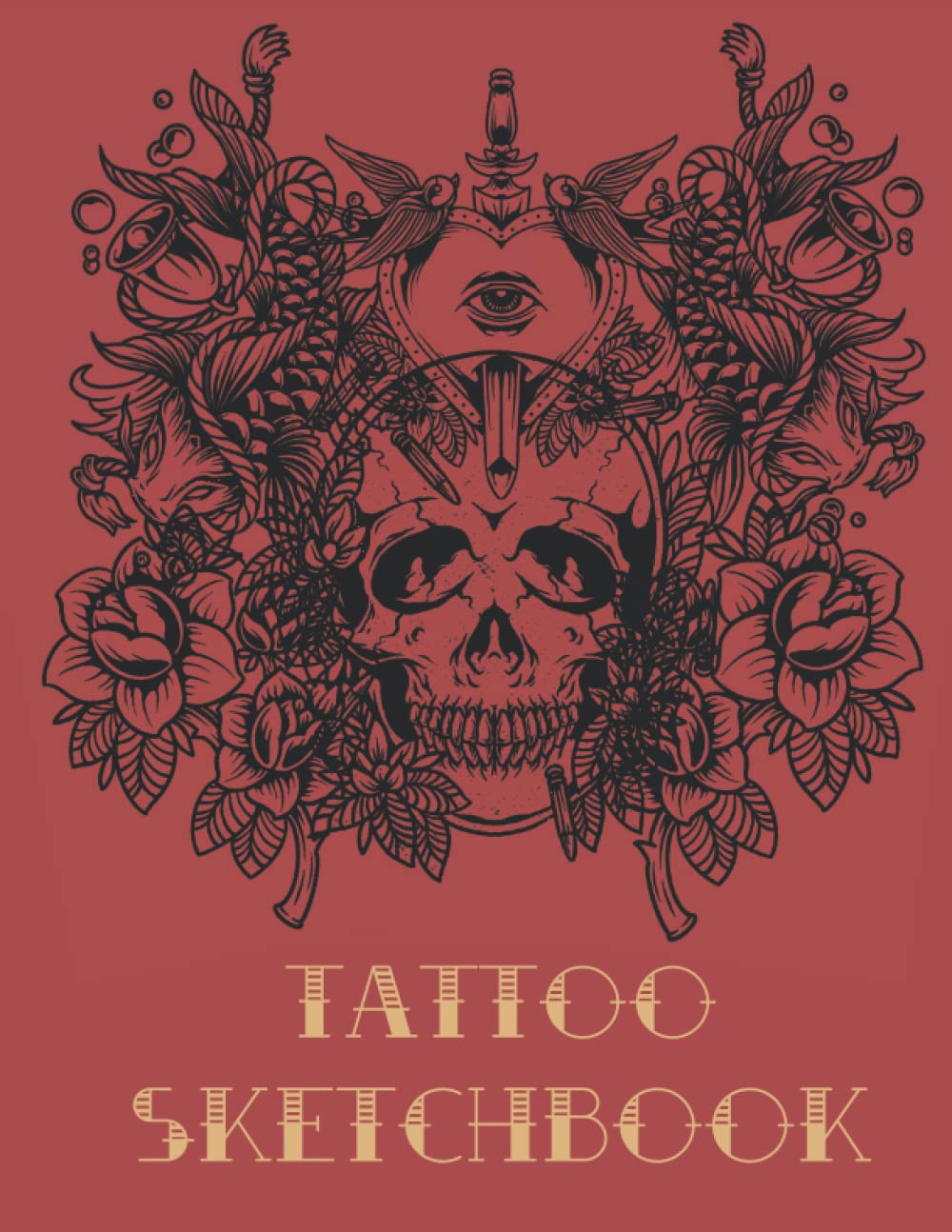 Tattoo Sketchbook: Tattoo Artist Sketchbook For Drawing And Planning Artistic Tattoos Suitable For Both Professionals And Students