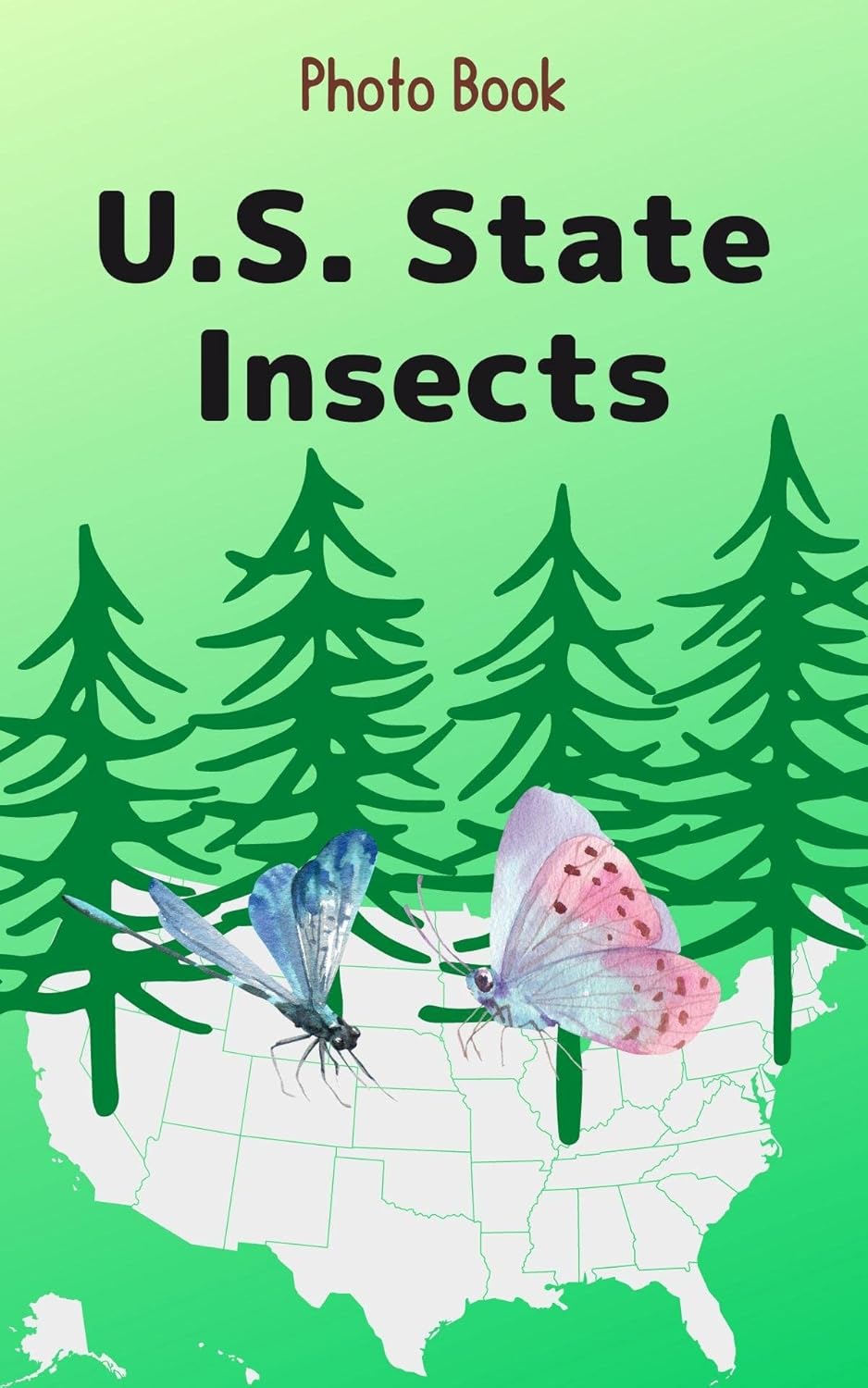 U.S. State Insects: Photo Book (U.S. State Symbols 5) - Kindle edition ...