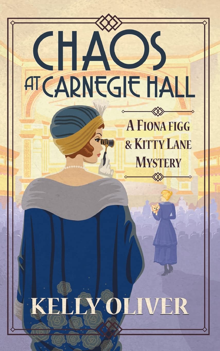 Mystery in Manhattan: The start of a cozy mystery series from Kelly Oliver (A Fiona Figg & Kitty Lane Mystery, 1)