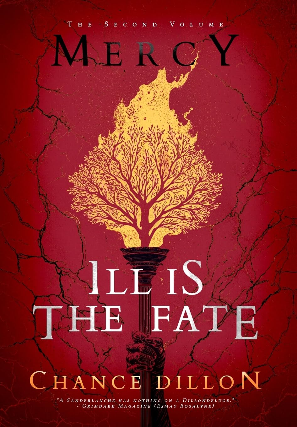 Mercy: Ill is the Fate (The Second Volume)