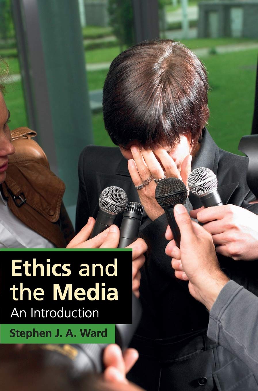 Buy Ethics and the Media: An Introduction (Cambridge Applied Ethics) — BookShops.in