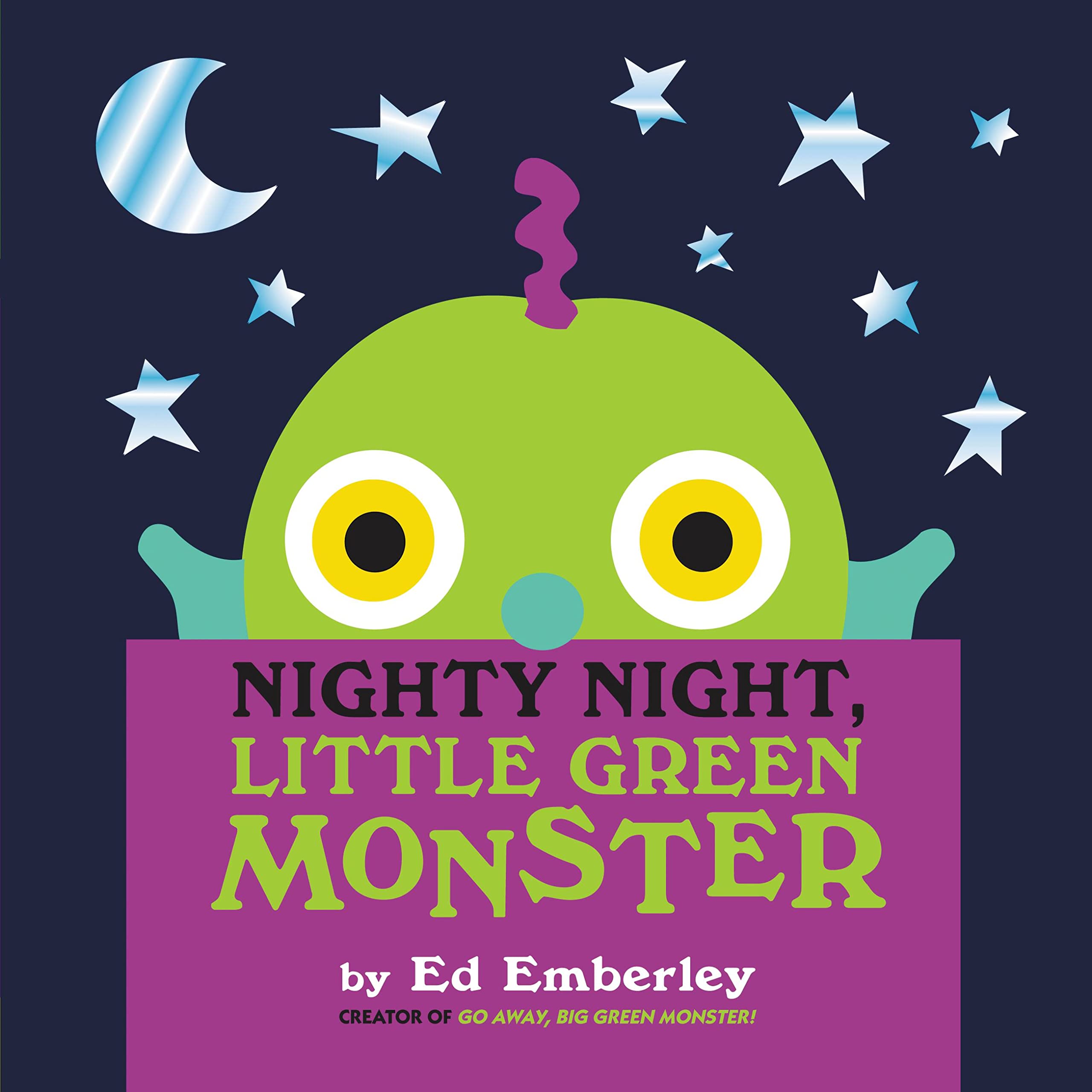 Nighty Night, Little Green Monster by Ed Emberley (Hardcover, 2013)