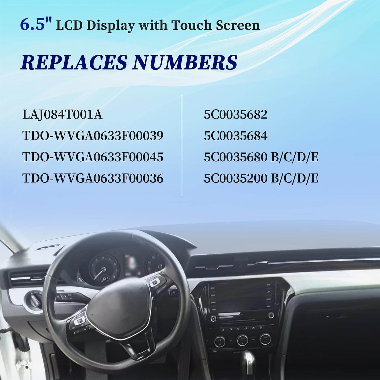 TDO-WVGA0633F00039 6.5" LCD Display with Touch Screen Digitizer Fit for VW Magotan Scirocco Golf Polo Tiguan Jetta Passat Skoda MIB STD2 Multimedia Navigation TDO-WVGA0633F00045