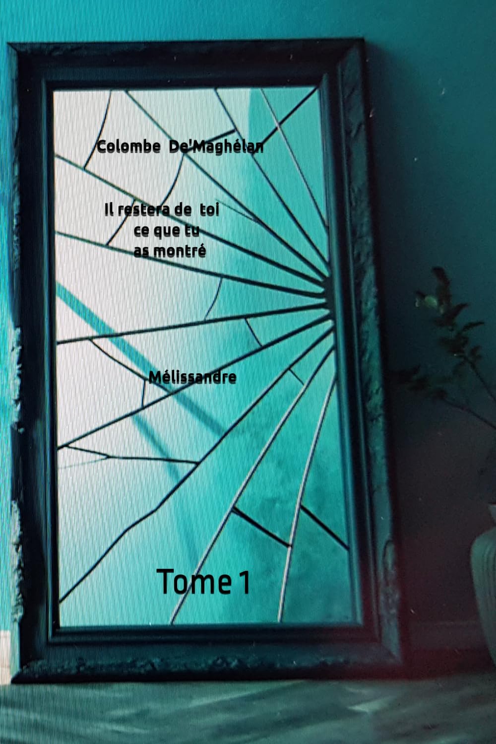 Il restera de toi ce que tu as montré: Mélissandre