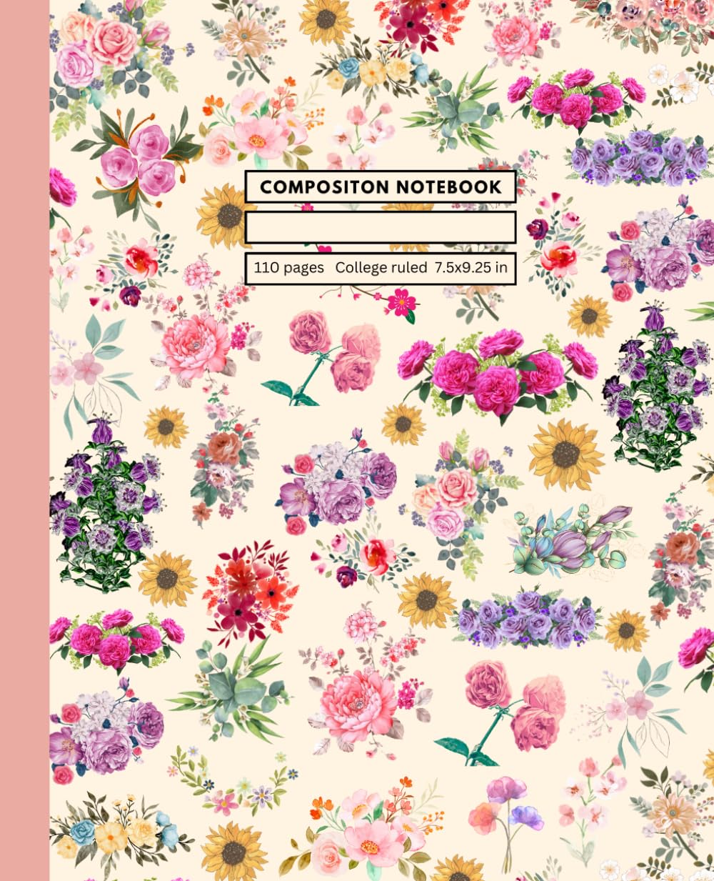 Composition Notebook College Ruled: 110 pages | 7.5x9.25 inches | Composition Notebook with Pink Floral Botanical Illustration