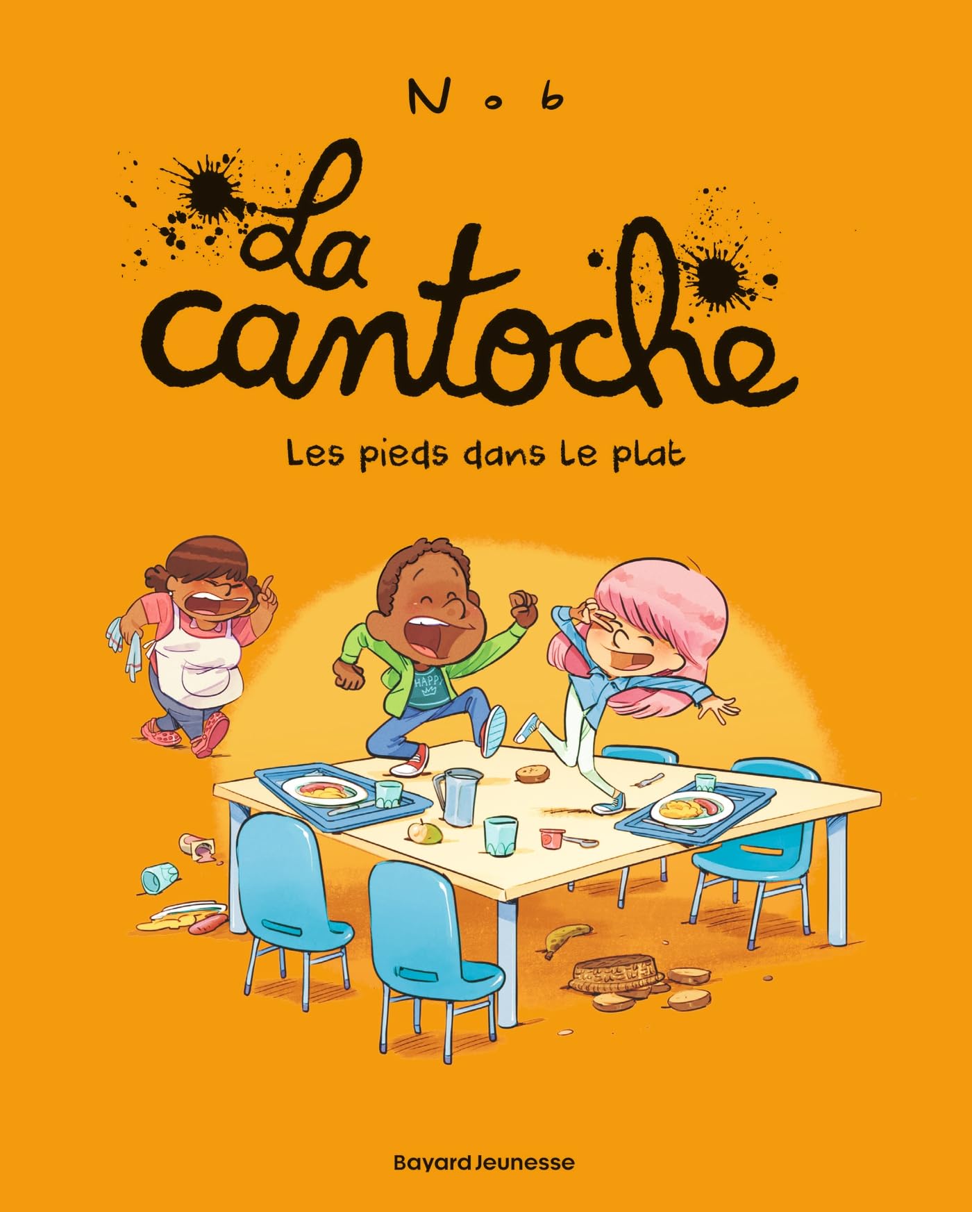 La cantoche, Tome 06: Les pieds dans le plat
