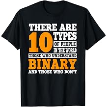 Binary Code Programming 10 Types of People Funny Binary T-Shirt