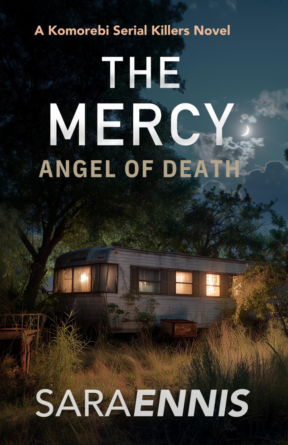 The Mercy: Angel of Death: 3 (The Dollhouse Survivors Series)