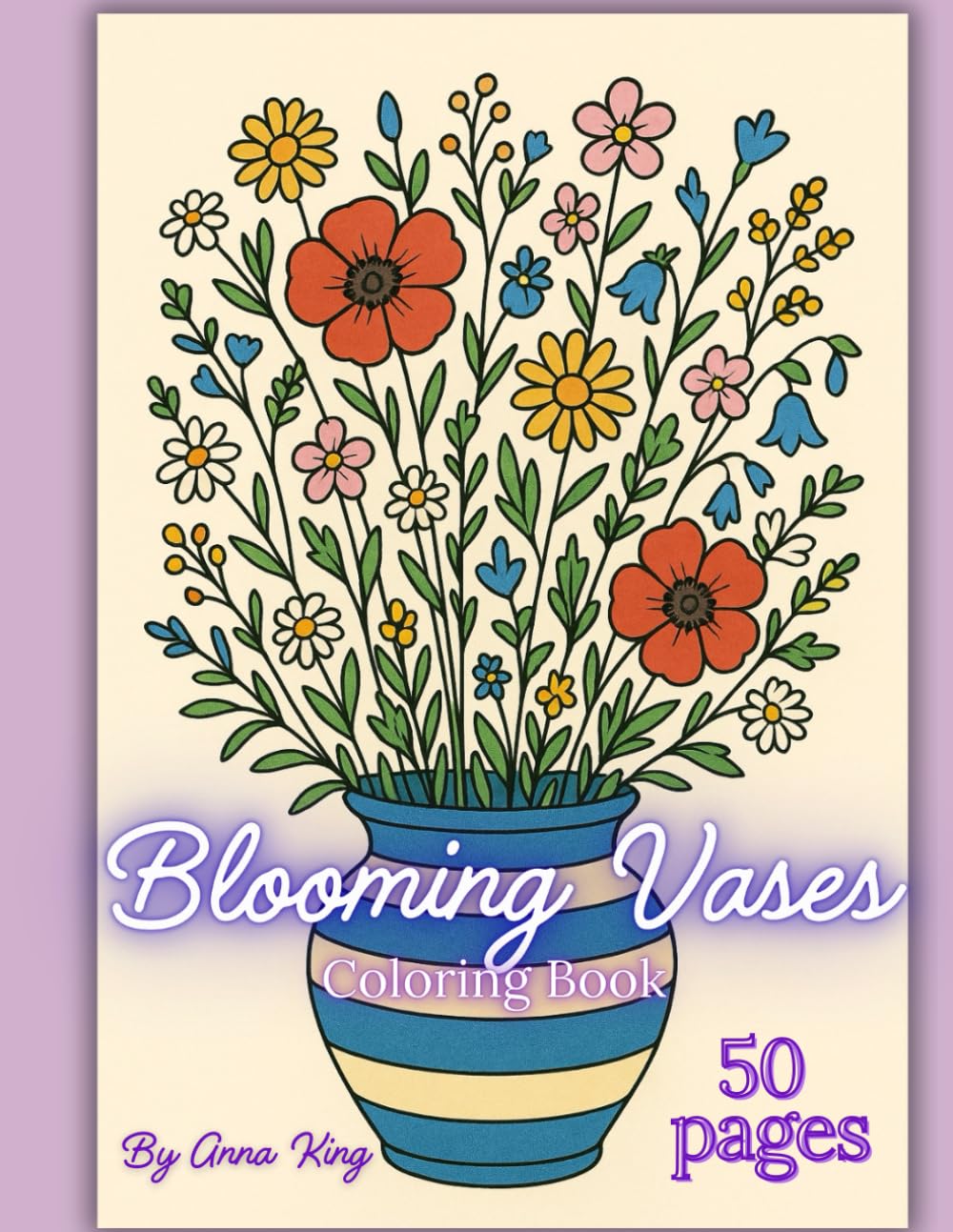 Blooming Vases Coloring Book: Bold and Easy
