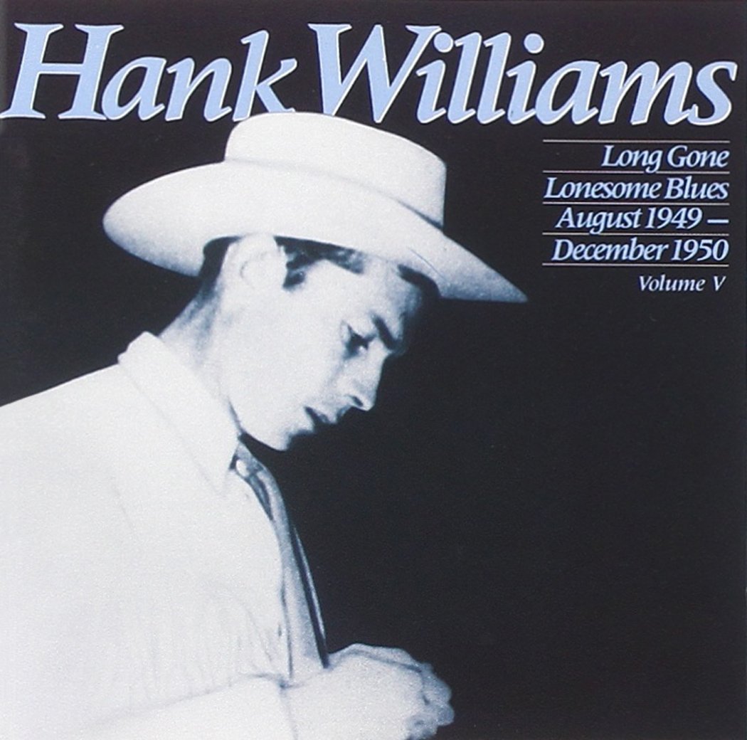 Long Gone Lonesome Blues [Audio CD] Williams Sr, Hank