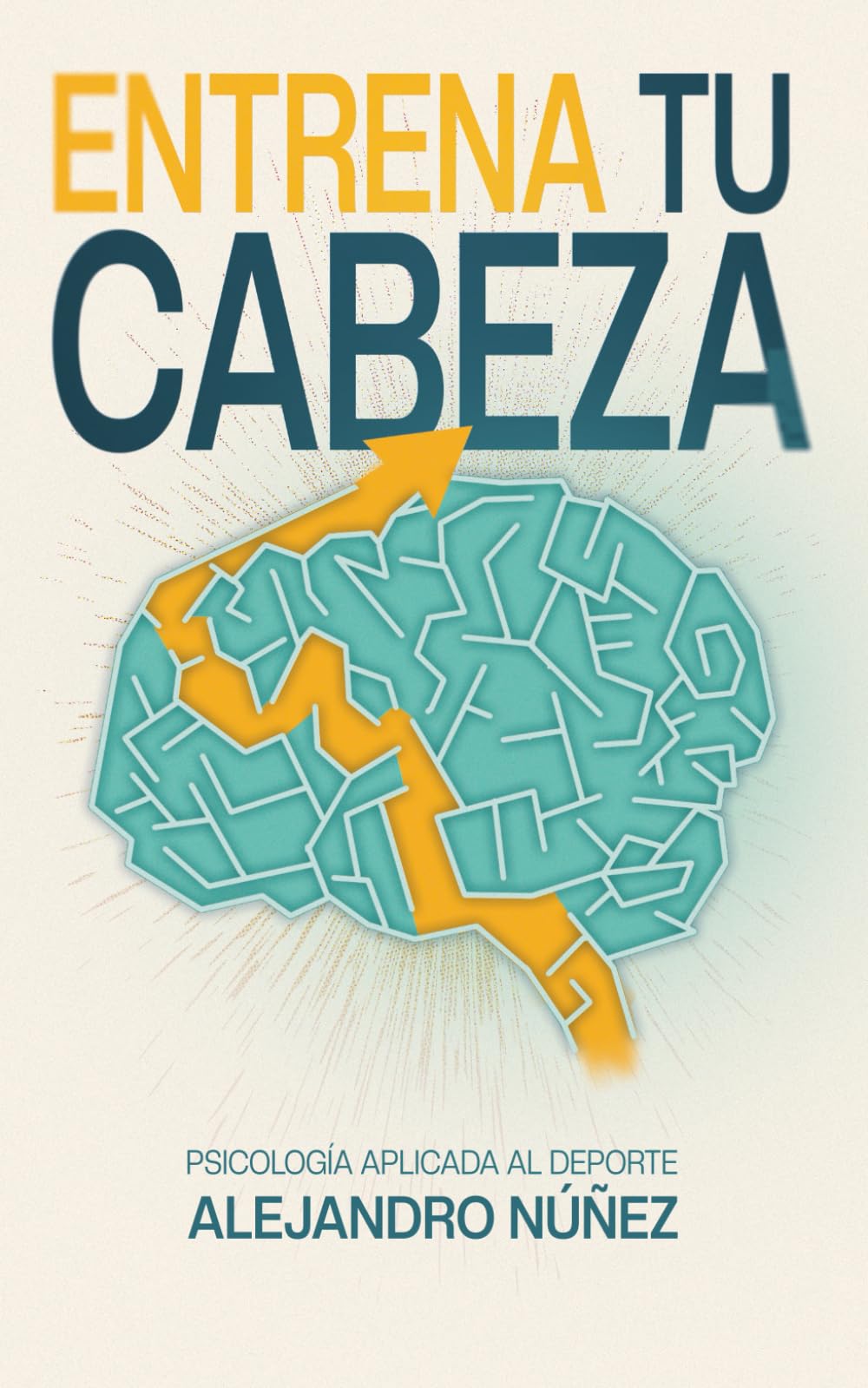 Entrena tu cabeza: Psicología aplicada al deporte