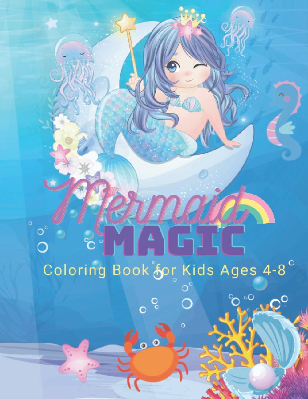Mermaid Coloring Book: Mermaid Coloring Book for Kids Ages 4-8