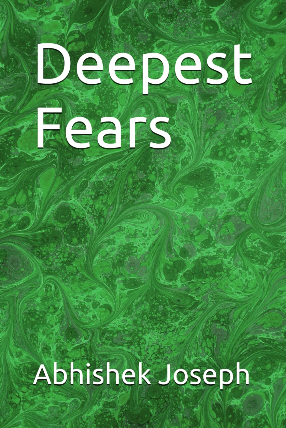 Deepest Fears