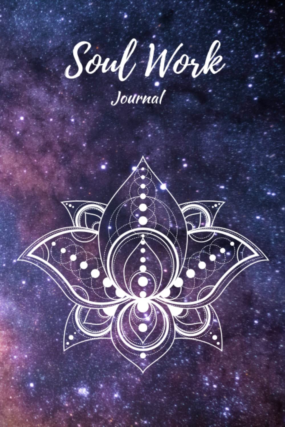 Soul Work Journal: Colorful, Spiritual Design, Journal Notebook with 120 pages