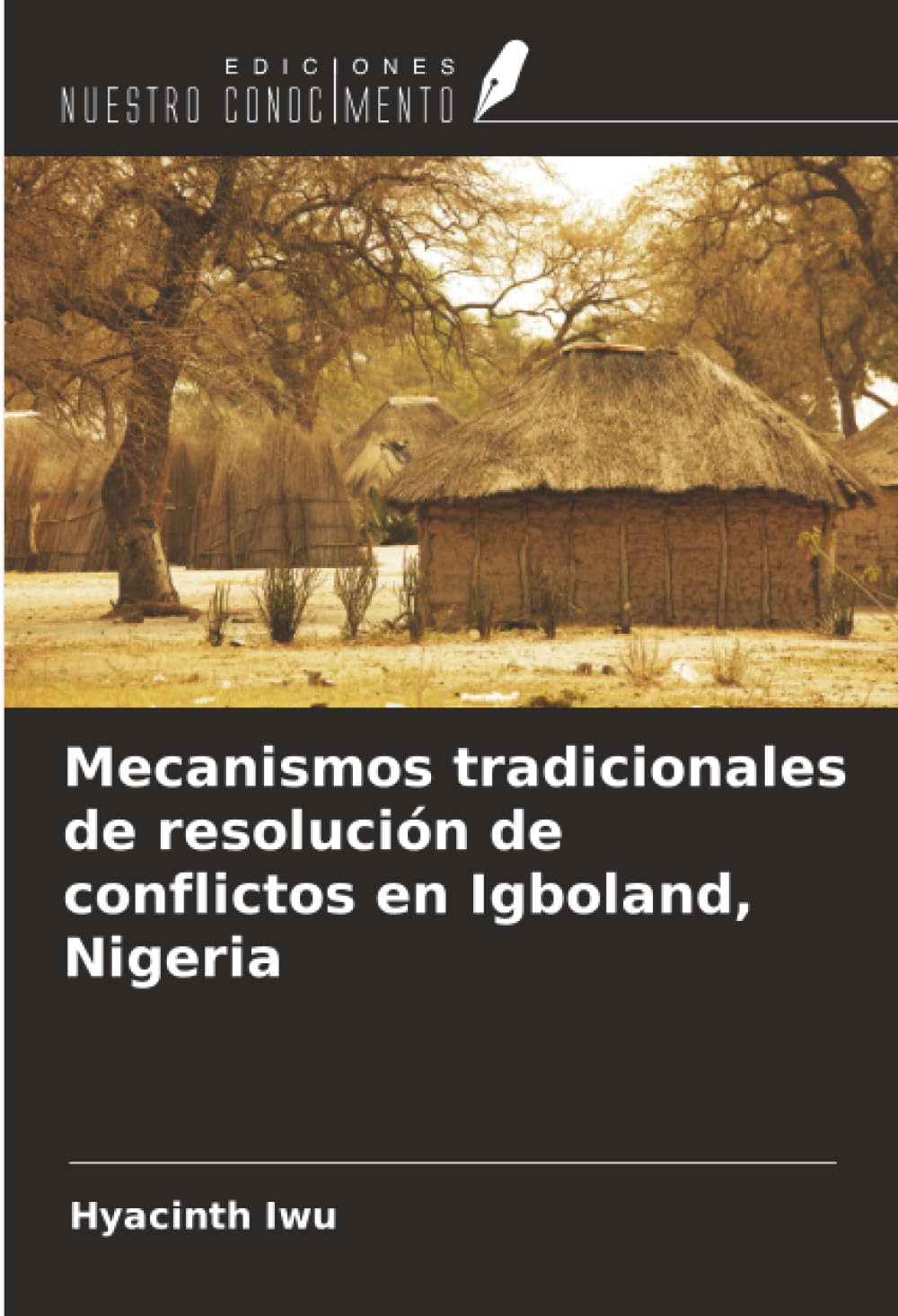 Mecanismos tradicionales de resolución de conflictos en Igboland, Nigeria