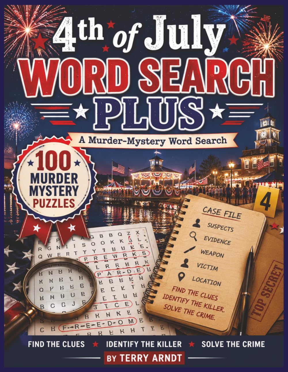 4th of July Word Search PLUS: A Murder-Mystery Word Search