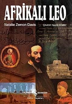 AFR KALI LEO Hasan El-Vezzan Nam-  Di er Afrikal  Leo -  ki k lt r Aras nda Bir Oyunbaz